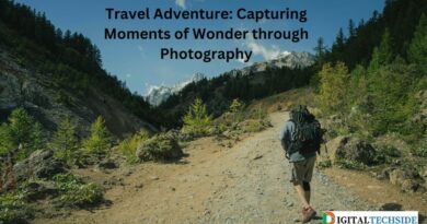 Travel Adventure: Capturing Moments of Wonder through Photography