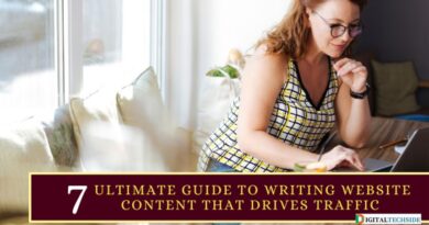 7 Ultimate Guide to Writing Website Content That Drives Traffic