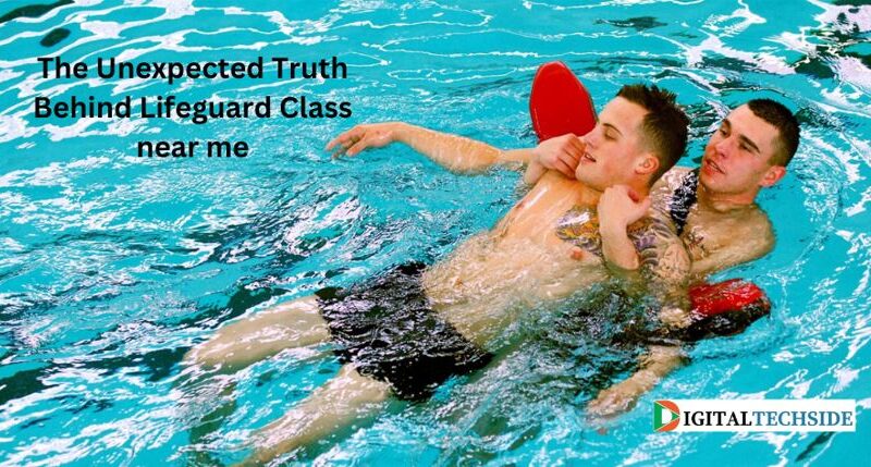 The Unexpected Truth Behind Lifeguard Class near me