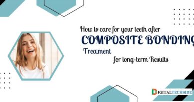 How to Care for your teeth after composite bonding treatment for Results