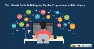 The Ultimate Guide To Debugging: Tips For Programmers and Developers