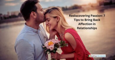Rediscovering Passion: 7 Tips to Bring Back Affection in Relationships