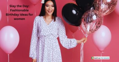 Slay the Day: Fashionable Birthday ideas for women