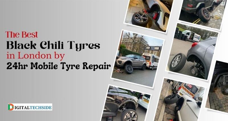 The Best Black Chili Tyres in London by 24hr Mobile Tyre Repair