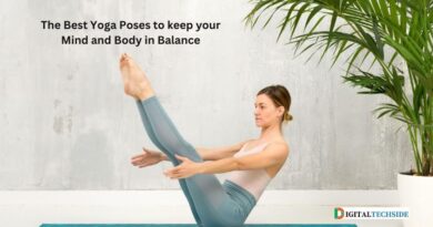 The Best Yoga Poses to keep your Mind and Body in Balance