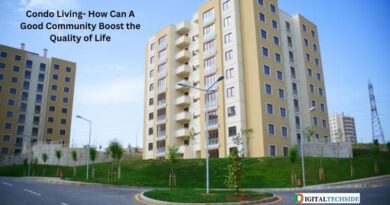 Condo Living- How Can A Good Community Boost the Quality of Life